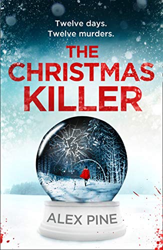The Christmas Killer - Alex Pine
